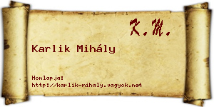 Karlik Mihály névjegykártya